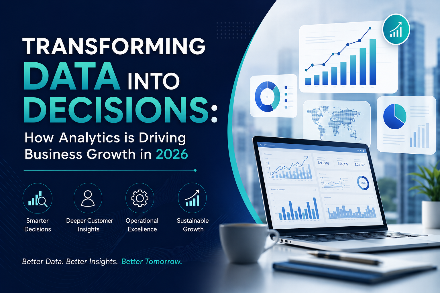 Transforming Data into Decisions: How Analytics is Driving Business Growth in 2026